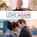 Celine Dion/Love Again (Soundtrack from the Motion Picture)