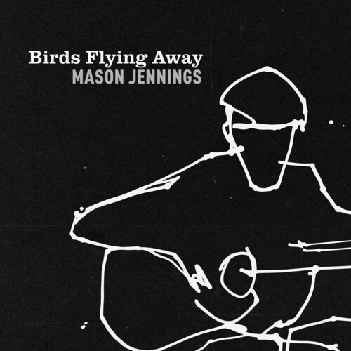 Mason Jennings/Birds Flying Away@Amped Exclusive