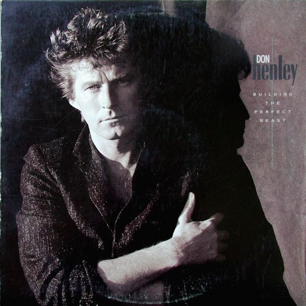 Don Henley/Building The Perfect Beast@Geffen, 1984