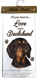 E&S Kitchen Towel All You Need is Love and a-Dachshund Black