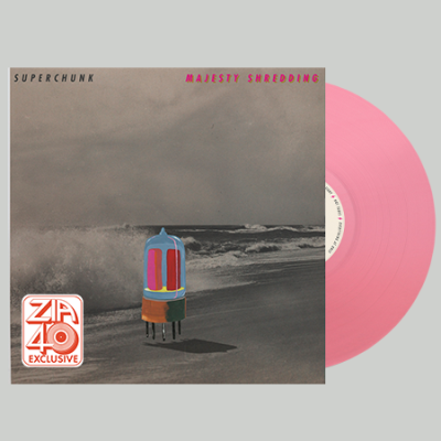 SUPERCHUNK/MAJESTY SHREDDING@ZIA & BULLMOOSE EXCLUSIVE - LIMITED TO 500@TRANSLUCENT PINK VINYL