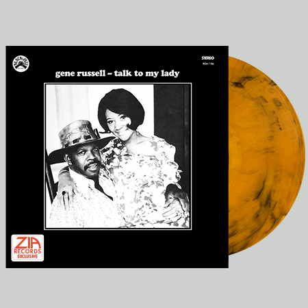 Gene Russell/Talk to My Lady (Zia Exclusive)@Orange w/ Black Swirl Vinyl@Limited to 300