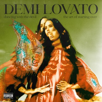 Demi Lovato/Dancing With The Devil...The Art Of Starting Over@Explicit Version
