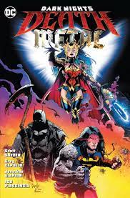 Dark Nights: Death Metal/Scott Snyder, Greg Capullo, Jonathan Glapion, & FCO Plascencia