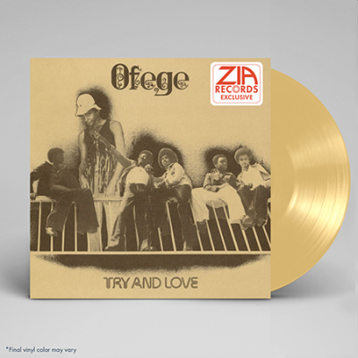 Ofege/Try And Love (Zia Exclusive)@Tan Vinyl@Limited To 100