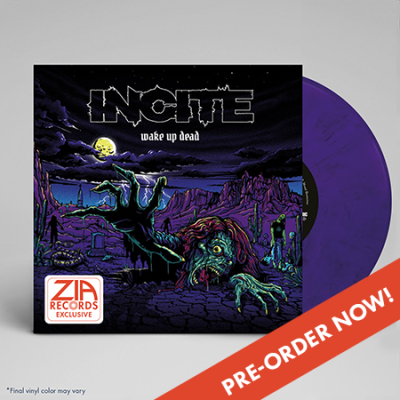 Incite/Wake Up Dead (Zia Retail Exclusive)@Purple/Black Color Vinyl - Limited to 500