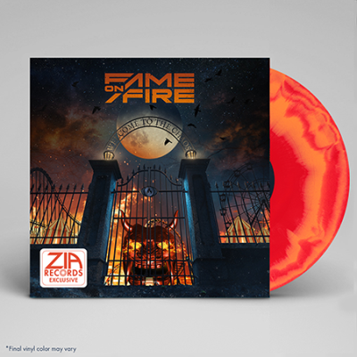 Fame On Fire/Welcome To The Chaos (Zia Exclusive)@Red And Orange Swirl Vinyl@Limited To 200