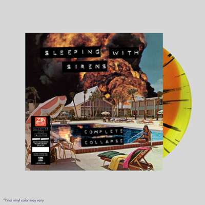Sleeping With Sirens/Complete Collapse (Zia Exclusive)@Red In Transparent Yellow W/Black Splatter@Limited To 300