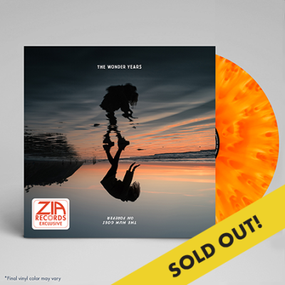 Wonder Years/Hum Goes On Forever (Zia)@Cloudy Orange Vinyl@Limited To 300