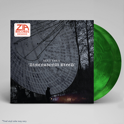 Holy Fawn/Dimensional Bleed (Zia Exclusive)@Neon & Black Galaxy Color Vinyl