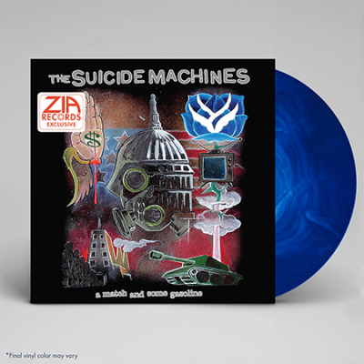 Suicide Machines/A Match & Some Gasoline (Zia Exclusive)@Blue Galaxy Vinyl@Limited To 300