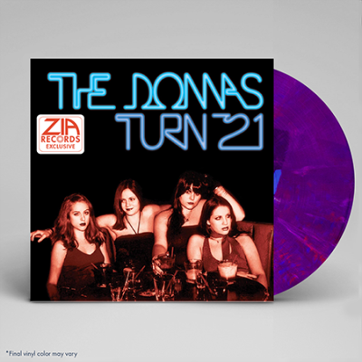 Donnas/Turn 21 (Zia Exclusive)@Purple Velvet Crush Vinyl@Limited To 300