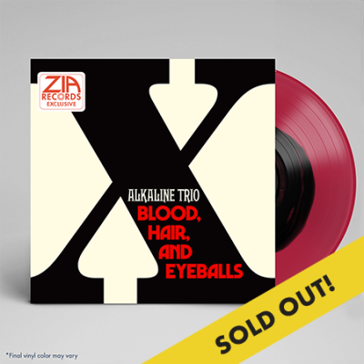 Alkaline Trio/Blood Hair And Eyeballs (Zia Exclusive)@BLACK IN RED VINYL@Limited To 300