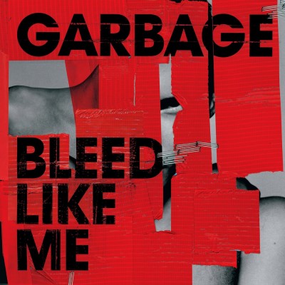 Garbage/Bleed Like Me@2LP Expanded Edition