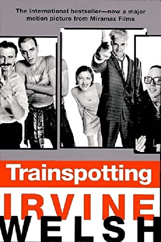 Irvine Welsh/Trainspotting