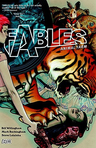 Fables Vol.2: Animal Farm/Bill Willingham, Mark Buckingham, and Steve Leialoha