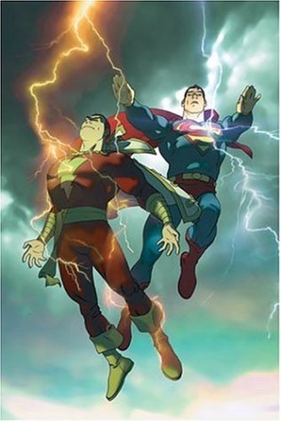 Superman/Shazam: First Thunder/Judd Winick and Joshua Middleton