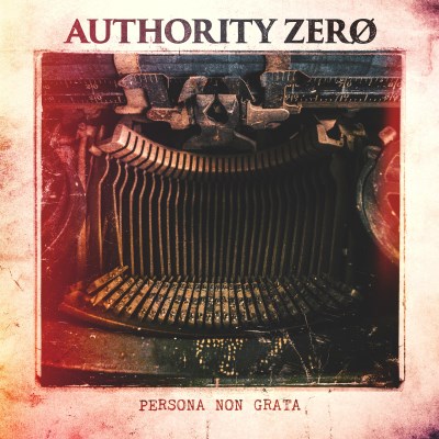Authority Zero/Persona Non Grata(Black Vinyl)