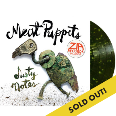 Meat Puppets/Dusty Notes - Zia Exclusive@Swamp Green & Olive Splatter Colored Vinyl