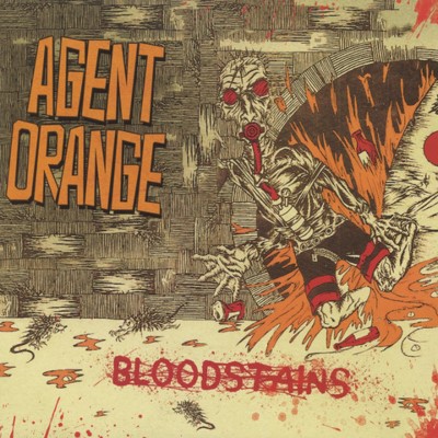 Agent Orange/Bloodstains