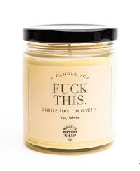 Candle/Fuck This