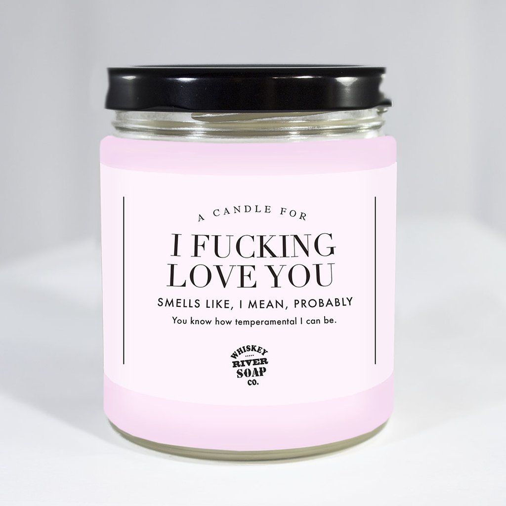 Candle/I Fucking Love You