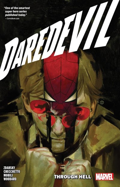 Daredevil Vol.3: Through Hell/Chip Zdarsky, Marco Checchetto, and Francesco Mobili