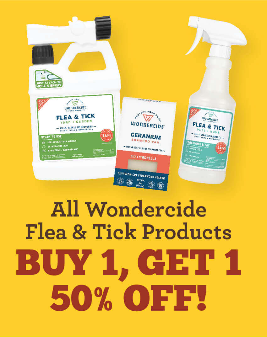 All Wondercide Flea and Tick Products are Buy 1 Get 1 50 percent off