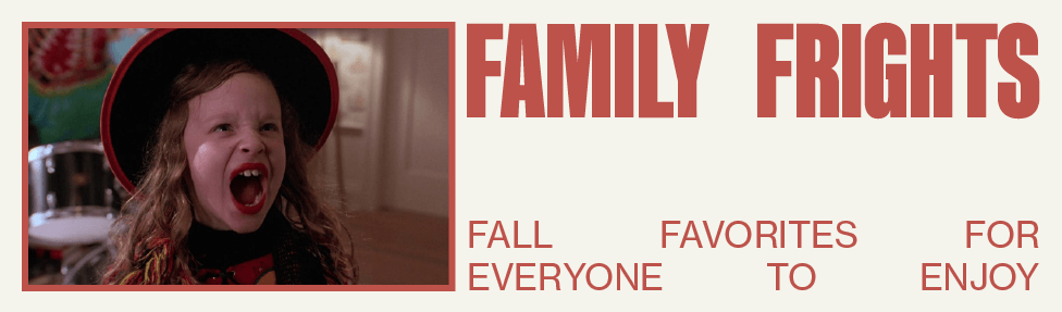 Family Frights