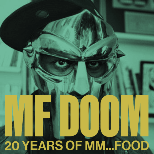 MF DOOM 20 Years of MM.. Food