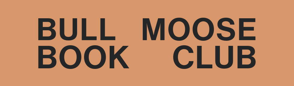 Bull Moose Book Club