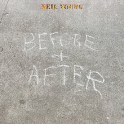 Neil Young/Before & After