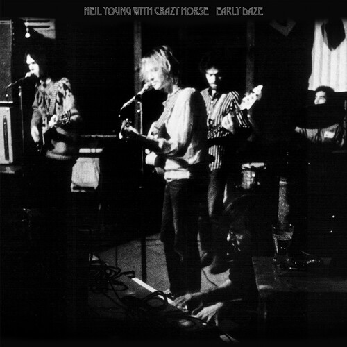 Neil & Crazy Horse Young/Early Daze