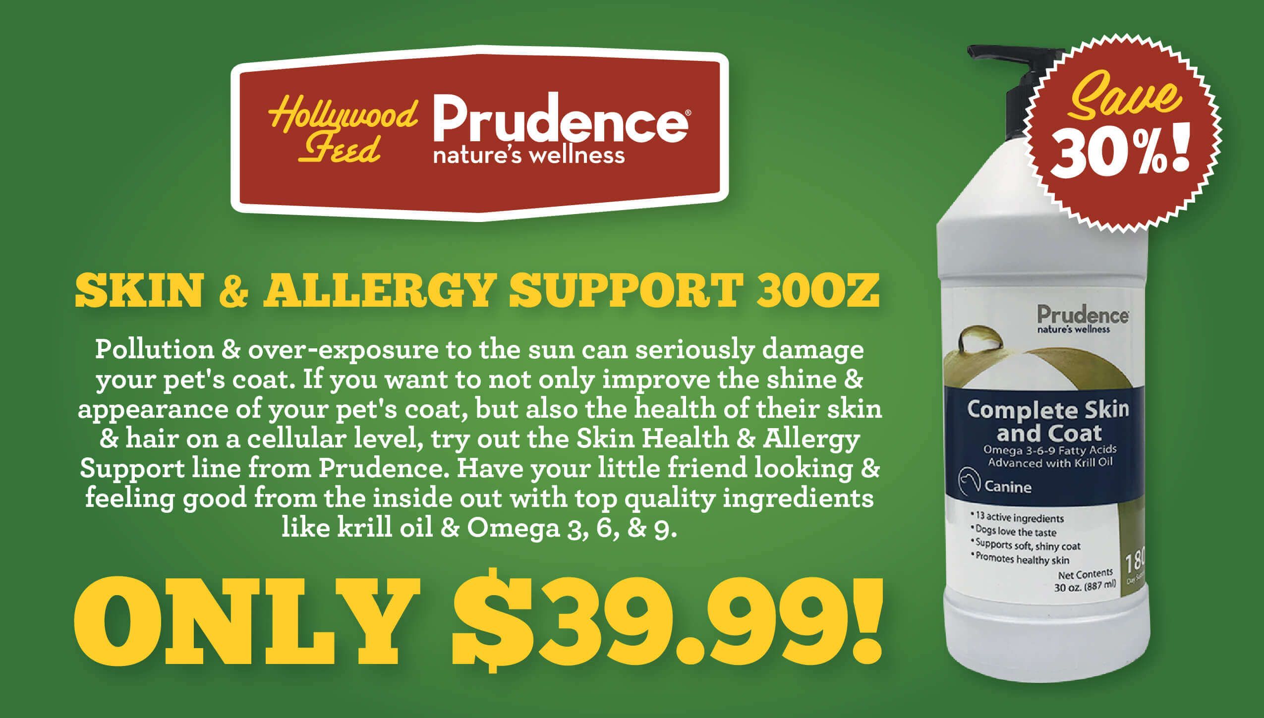 Only $39.99!  Prudence Skin & Allergy Support 30oz
