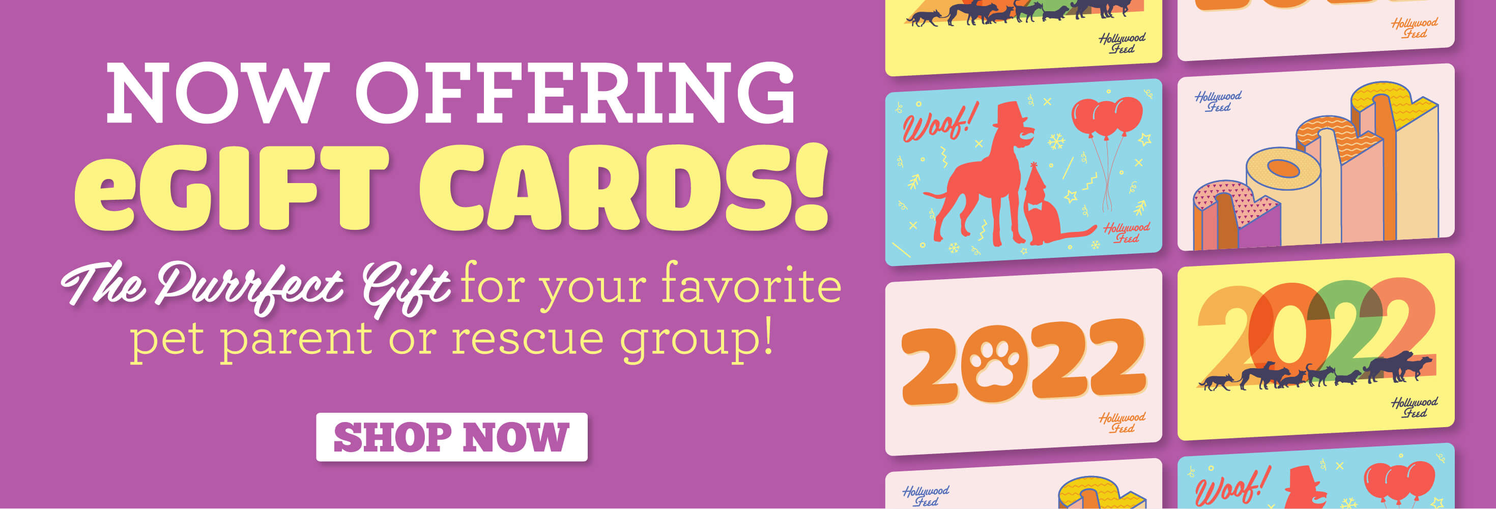 Now Offering eGift Cards. The purrfect gift for your favourite pet parent or rescue group.