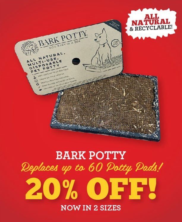 Happy Holidays - 20% off Bark Potty  (Replaces up to 60 potty pads!  100% recyclable)