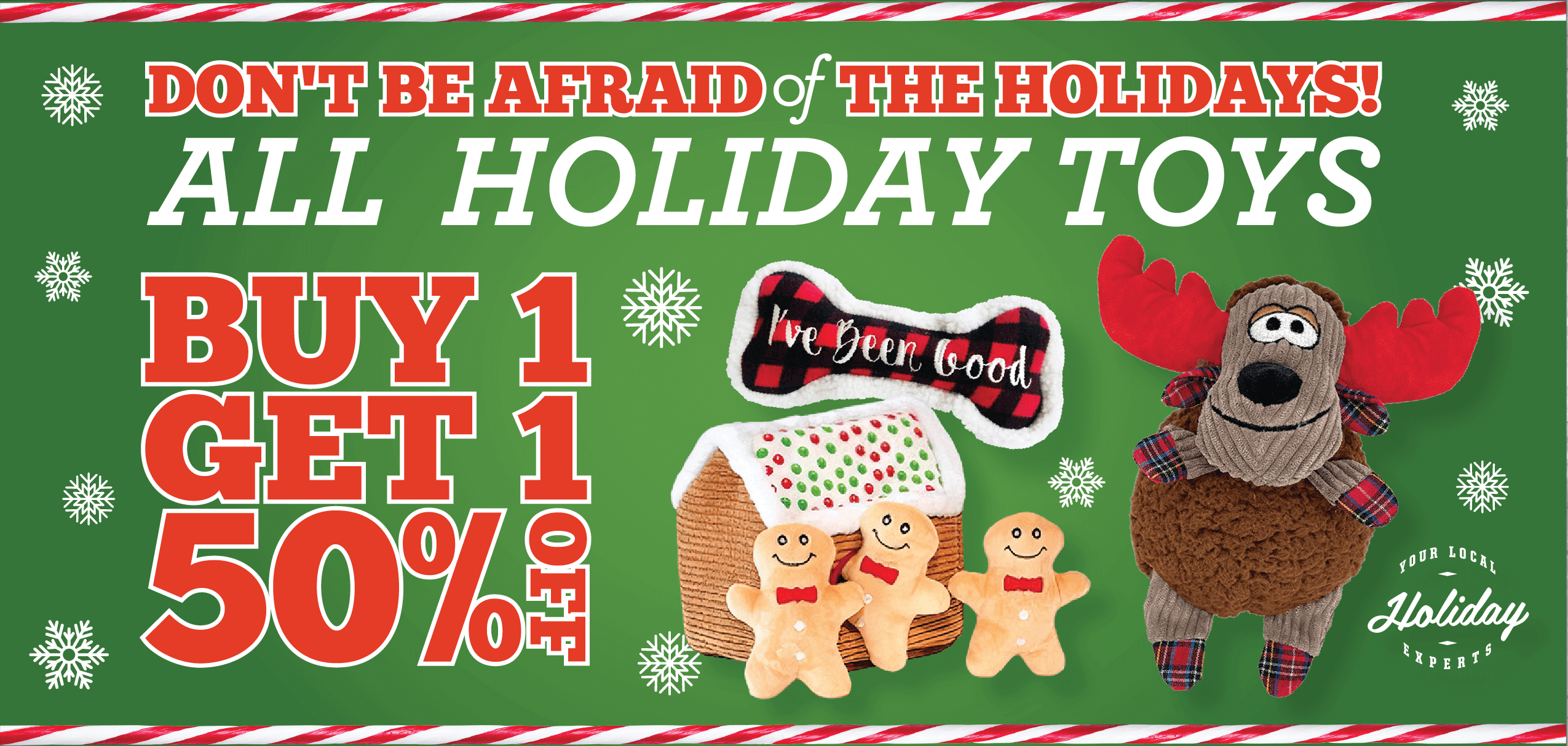 All Holiday Toys Buy, 1 Get 1 50% Off!