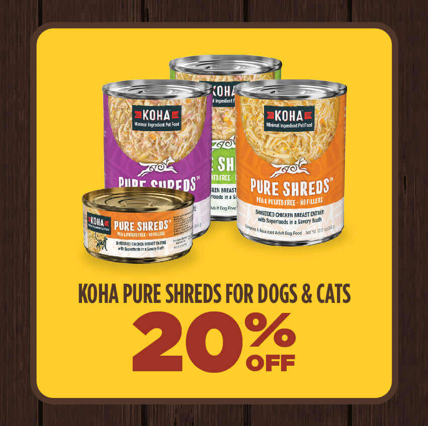 20% Off Koha Pure Shreds for Dogs and Cats
