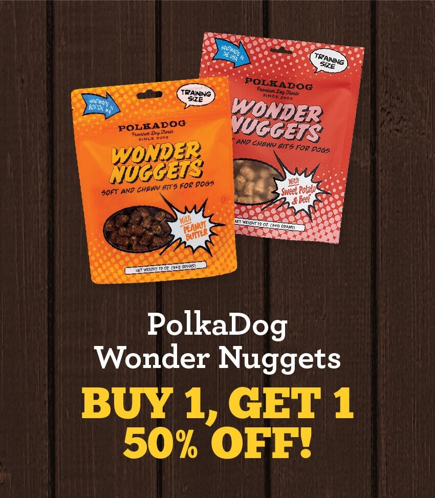 PolkaDog Wonder Nuggets are Buy 1, Get 1 50% Off
