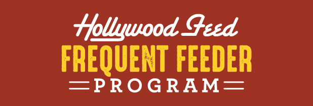 Hollywood Feed Frequent Feeder Program