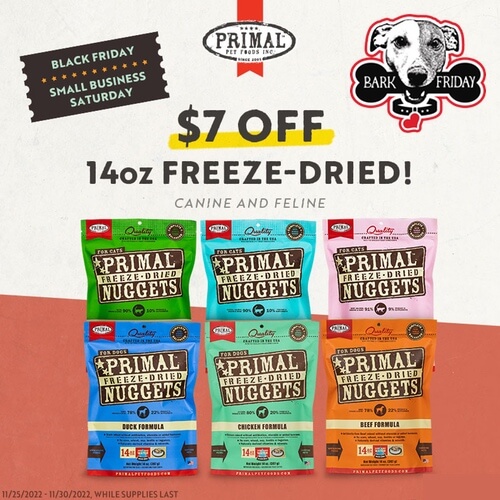 Primal Pet Foods $7 off 14 oz Freeze-Dried Canine and Feline