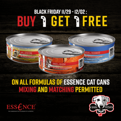 Buy 1, Get 1 FREE on all formulas of Essence Canned Cat Food for Black Friday! Mix and match permitted.