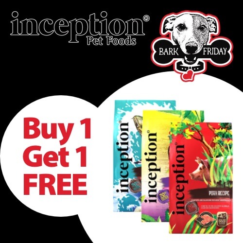 Buy 1, Get 1 FREE on all formulas and sizes of inception Dry Dog Food for Black Friday! Mix and match permitted.