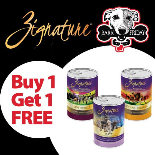 Buy 1, Get 1 FREE on all formulas of Zignature Dog Cans for Black Friday! Mix and match permitted.