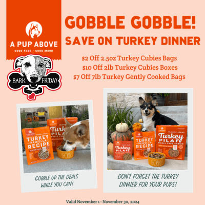 Get $2.00 OFF 2.5oz Turkey Cubies, $10.00 OFF 2lb Turkey Cubies, and $7.00 OFF 7lb Turkey Gently Cooked.