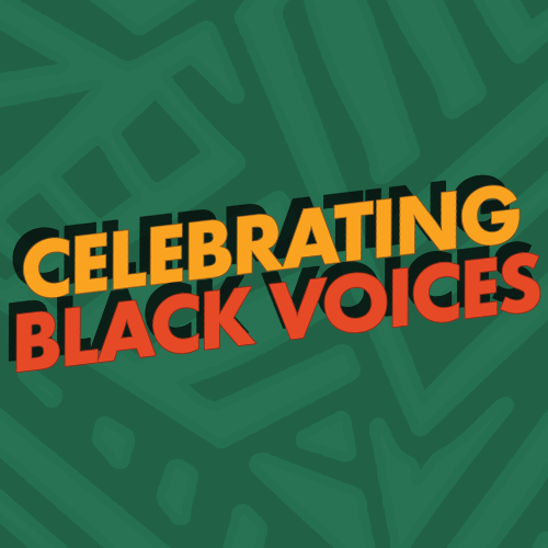 Celebrating Black Voices